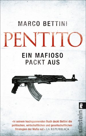 ISBN 9783548373348: Pentito - Ein Mafioso packt aus