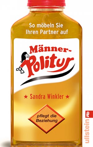 gebrauchtes Buch – Sandra Winkler – Männerpolitur - So möbeln Sie Ihren Partner auf