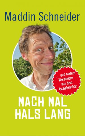 ISBN 9783548374185: Mach mal Hals lang