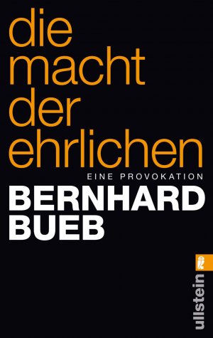 ISBN 9783548375748: Die Macht der Ehrlichen