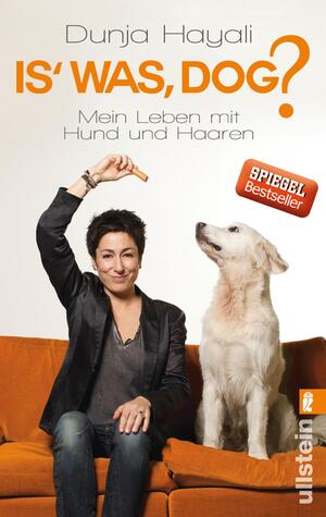 ISBN 9783548375922: Is was, Dog? - Mein Leben mit Hund und Haaren