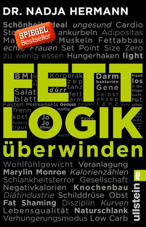 ISBN 9783548376516: Fettlogik überwinden