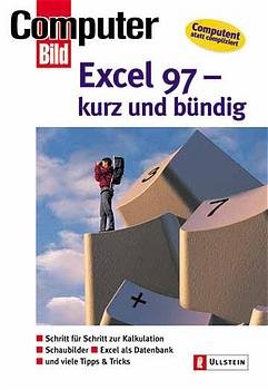 ISBN 9783548411057: Excel 97 kurz und bündig