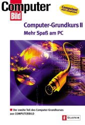 ISBN 9783548411521: Computer-Grundkurs II - PC optimal nutzen