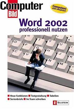 ISBN 9783548411750: Word 2002 professionell nutzen.