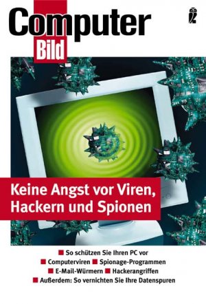 ISBN 9783548412306: Keine Angst vor Viren, Hackern und Spionen (Tb)