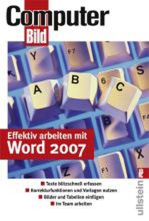 ISBN 9783548412467: Effektiv arbeiten mit Word 2007