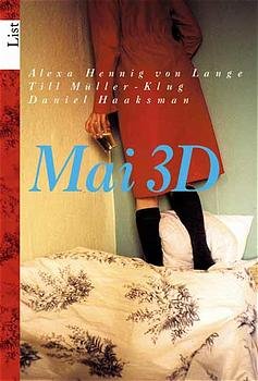 ISBN 9783548600659: Mai 3D . Ein Tagebuchroman