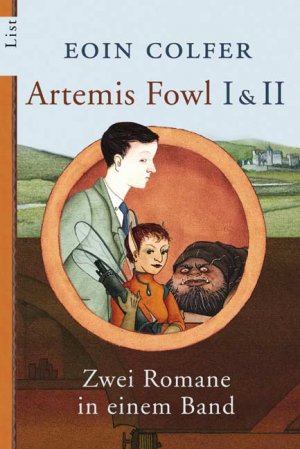 gebrauchtes Buch – Eoin Colfer – Artemis Fowl 1&2 Zwei Romane in einem Band  Die Verschwörung