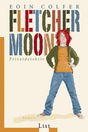 ISBN 9783548606613: Fletcher Moon - Privatdetektiv