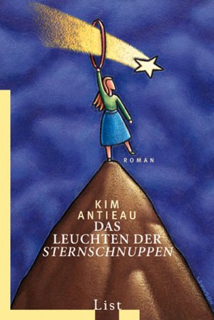 ISBN 9783548607733: Das Leuchten der Sternschnuppen