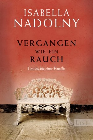 ISBN 9783548609867: Vergangen wie ein Rauch - Geschichte einer Familie