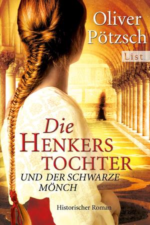 gebrauchtes Buch – Oliver Pötzsch – Die Henkerstochter und der schwarze Mönch (Die Henkerstochter-Saga 2)