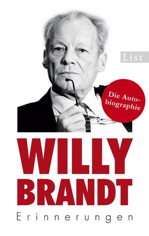 neues Buch – Willy Brandt – Erinnerungen | Willy Brandt | Taschenbuch | List bei Ullstein | 592 S. | Deutsch | 2013 | Ullstein Taschenbuchvlg. | EAN 9783548611662