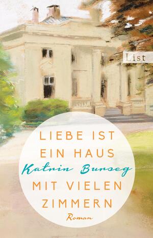 ISBN 9783548613390: Liebe ist ein Haus mit vielen Zimmern