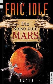 ISBN 9783548680057: Die Reise zum Mars