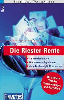 ISBN 9783548730165: Die Riester- Rente.