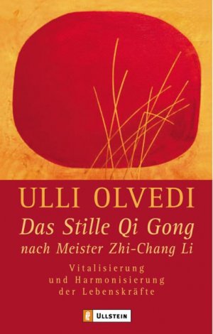 ISBN 9783548741079: Das Stille Qi Gong nach Meister Zhi-Chang Li