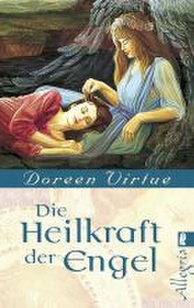 ISBN 9783548741284: Die Heilkraft der Engel