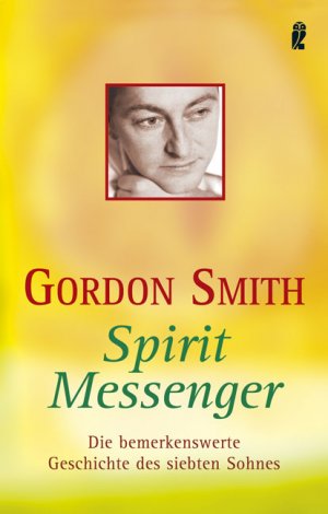 ISBN 9783548742847: Spirit Messenger