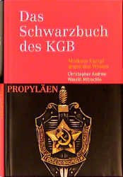 gebrauchtes Buch – Christopher Andrew – Das Schwarzbuch des KGB: Moskaus Kampf gegen den Westen