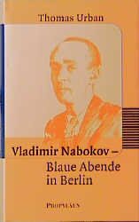 ISBN 9783549057773: Vladimir Nabokov - Blaue Abende in Berlin