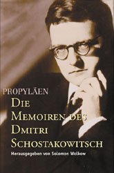 ISBN 9783549059890: Die Memoiren des Dimitri Schostakowitsch