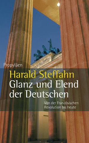 ISBN 9783549072868: Glanz und Elend der Deutschen