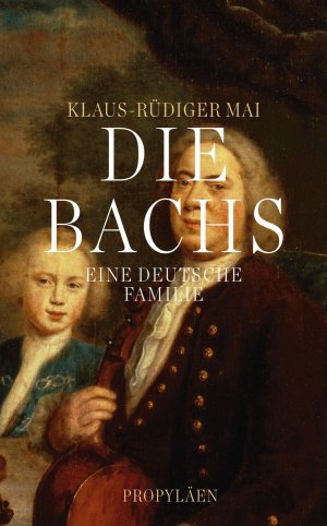 ISBN 9783549074275: Die Bachs - Eine deutsche Familie