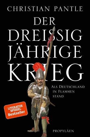 ISBN 9783549074435: Der Dreißigjährige Krieg - Als Deutschland in Flammen stand