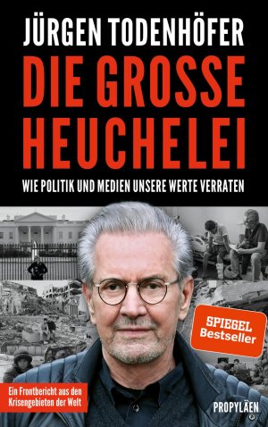 ISBN 9783549100035: Die große Heuchelei – Wie Politik und Medien unsere Werte verraten | Ein großes Plädoyer für den Humanismus