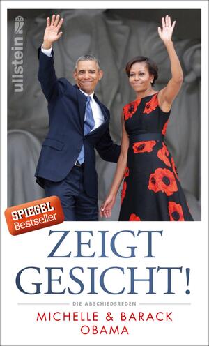 gebrauchtes Buch – Obama, Barack, Obama – Zeigt Gesicht!: Die Abschiedsreden