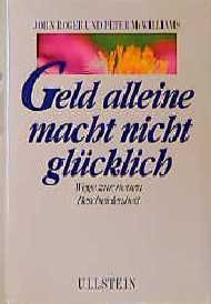 ISBN 9783550068591: Geld alleine macht nicht glücklich