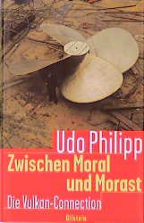 ISBN 9783550069727: Zwischen Moral und Morast