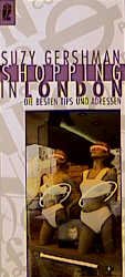 ISBN 9783550069901: Shopping in London