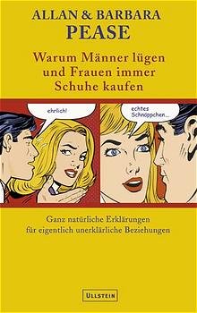 ISBN 9783550075353: Warum Männer lügen und Frauen dauernd Schuhe kaufen