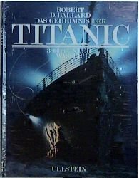 ISBN 9783550076534: Das Geheimnis der Titanic