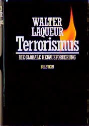 ISBN 9783550079856: Terrorismus - Die globale Herausforderung