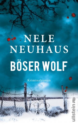 gebrauchtes Buch – Nele Neuhaus – Böser Wolf: Der sechste Fall für Bodenstein und Kirchhoff. Kriminalroman - signiert