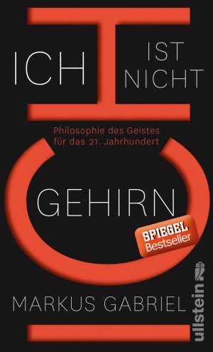 ISBN 9783550080692: Ich ist nicht Gehirn – Philosophie des Geistes für das 21. Jahrhundert