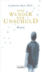 ISBN 9783550083273: Das Wunder der Unschuld