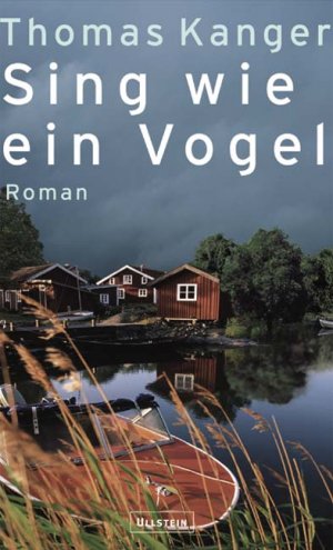 ISBN 9783550084973: Sing wie ein Vogel