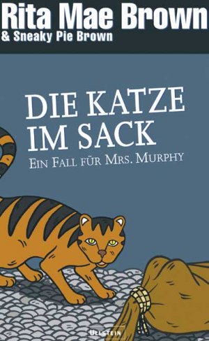 ISBN 9783550086090: Die Katze im Sack - Ein Fall für Mrs. Murphy / Mit Schutzumschlag und Illustrationen von Michael Gelleatly