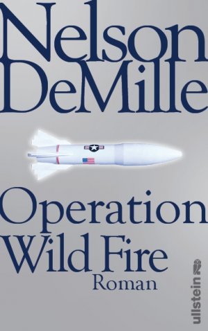 ISBN 9783550086625: Operation Wild Fire