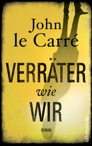 ISBN 9783550088339: Verräter wie wir