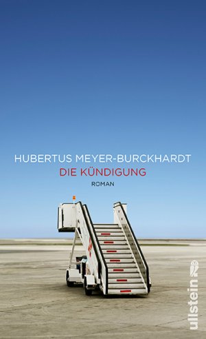 ISBN 9783550088490: Die Kündigung