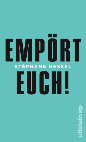 ISBN 9783550088834: Empört Euch!