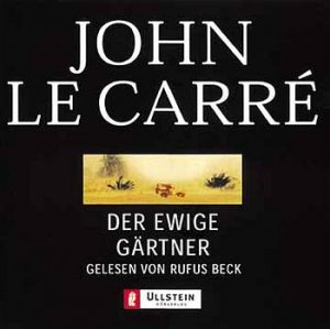 ISBN 9783550090295: Der ewige Gärtner. Gekürzte Hörfassung