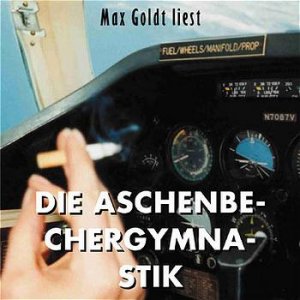 ISBN 9783550100468: Die Aschenbechergymnastik