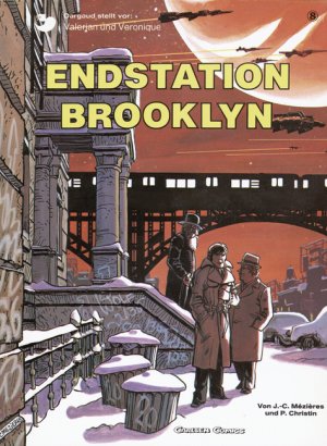 ISBN 9783551018786: Valerian und Veronique: 8, Endstation Brooklyn